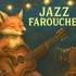 Les Fanfarouches - Groupe de Jazz Farouche (jazz manouche)