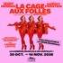 La Cage aux Folles - La Seine Musicale, Boulogne Billancourt