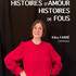 Histoires d'amour histoires de Fous - spectacle de Conte
