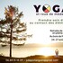 Retraite de yoga dans la nature "Yoga et roue de médecine"