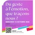 Colloque : Du geste à l'émotion, que traçons ?