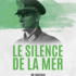 Le silence de la mer - Le silence de la mer