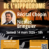 "Entre ombre et lumière" - Récital Chopin - N. Bringuier