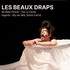 Les Beaux Draps - Théâtre de l'Épée de Bois, Paris