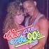We Are the 90s