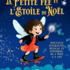 Compagnie AspiRêves  - " La Petite Fée et l’Étoile de Noël "