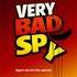 "Very Bad Spy"