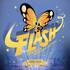 Flash, Le Petit papillon dont les minutes sont contées