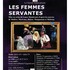 Pièce "les femmes servantes"