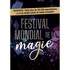 FESTIVAL MONDIAL DE LA MAGIE