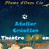 Plume d'Ours Cie - Atelier théâtre mensuel enfants 8/13 ans