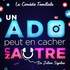 Un Ado Peut en Cacher un Autre - Tournée