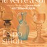 Exposition : le verre à soi.