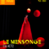 Le Mensonge