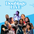 Doublage Improvisé en Live
