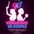 VENGEUSES DE COUPLE