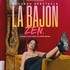 "La Bajon - Zen (Tournée)"
