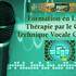 Enchanter  - Formation en ligne : Chant thérapie & Technique vocale 