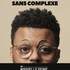 Ike - Sans Complexe