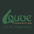 LOUVE PRODUCTION - Booking Production musique Celtique, Trad & Folk