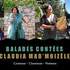 Claudia Mad'moiZèle  - Balades contées  - Entre terre et ciel 
