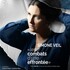 "Simone Veil - Les Combats D'une Effrontée"
