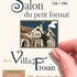 4ème salon du petit format de la Villa Frouin