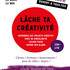 La voix du Clown - Lâche ta créativité 