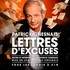 Lettres d'Excuses - Théâtre de Poche-Montparnasse, Paris