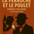 La perruche et le poulet