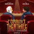 "L'Expérience Théâtrale"