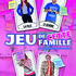 Jeu de cette famille