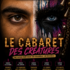 LE CABARET DES CRÉATURES