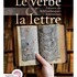 le Verbe et la lettre. Trésors de bibliothèques bretonnes