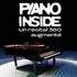 "Piano Inside - Un récital 360 augmenté – Adrien Mondot et Vanessa Wagner"