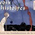 La voix des histoires : développer les richesses de sa voix