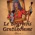 Le Bourgeois Gentilhomme