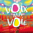 La compagnie 10 Versions - Voix ma voie" – un conte lyrique / enfants à partir de 6 ans