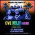 Nelly With Eve & Special Guests - Where The Party At Tour