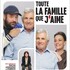 "Toute la Famille que j'aime"