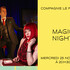 Magic night | Compagnie Le Phalène / Thierry Collet