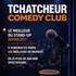 Tchatcheur Comedy Club -Paradise République - Petite Salle, Avignon