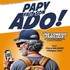 Papy Fait Son Ado !