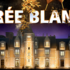  30ᵉ Soirée Blanche au Château de Jallanges & Spa - édition 
