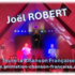 Joël ROBERT - Toute la Chanson Française 