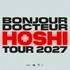 Hoshi - Bonjour Docteur Tour