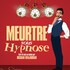 Meurtre sous Hypnose - La Grande Comédie, Paris