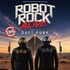 "Robot Rock Alive - Daft Punk Tribute"
