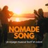 NOMADE SONG - Musique et chants celtiques, pop, folk, chansons françaises