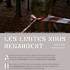 Les limites nous regardent : variations panoptiques